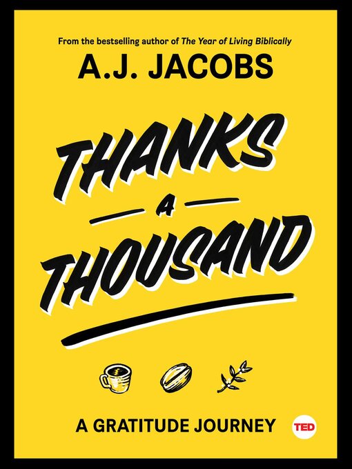 Title details for Thanks a Thousand by A. J.  Jacobs - Available